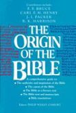 Origin of the Bible, The