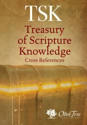 Treasury of Scripture Knowledge (TSK) - cross references