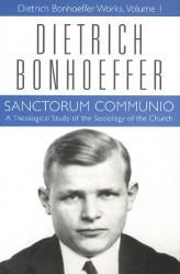 Sanctorum Communio: A Theological Study of the Sociology o&hellip;