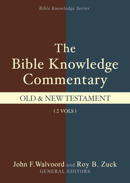 Bible Knowledge Commentary (2 Vols.) By Roy B. Zuck And John Walvoord ...