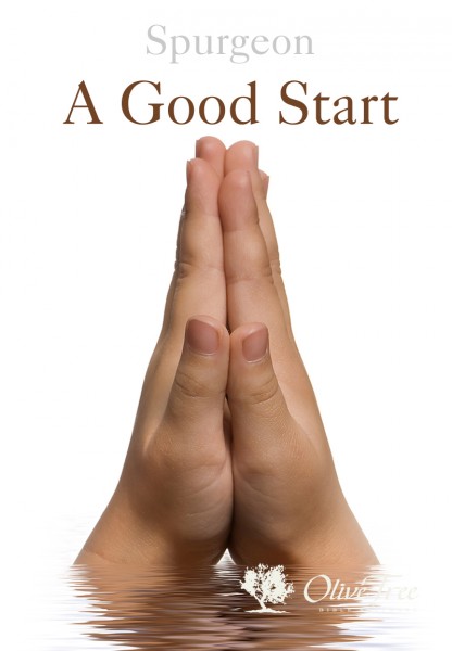 A Good Start: A Book for Young Men and Women