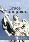 Grace Triumphant