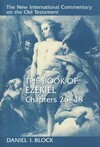 New International Commentary on the Old Testament (NICOT): The Book of Ezekiel 25-48