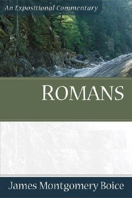 Boice Expositional Commentary Series: Romans (4 volume set)