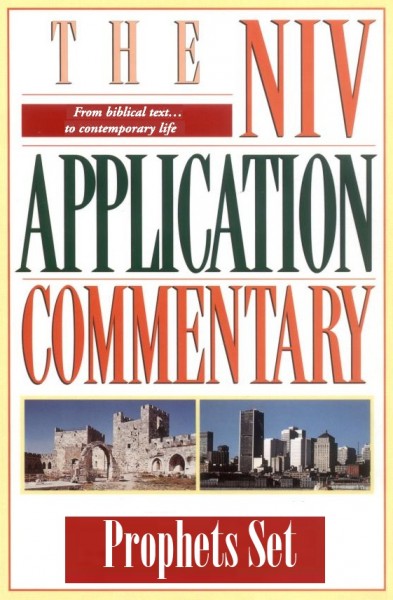 NIV Application Commentary (NIVAC) Prophets Set (8 Vols.)