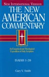 New American Commentary — Isaiah 1-39 (NAC)