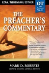 The Preacher's Commentary - Volume 11: Ezra / Nehemiah