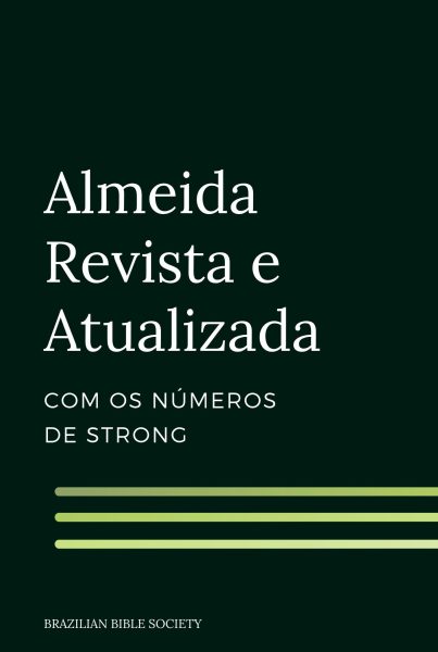 Bíblia Almeida Revista E Atualizada Com Números De Strong