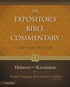 Expositor's Bible Commentary - Revised (Vol. 13 Hebrews-Revelation)