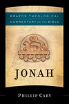 Brazos Theological Commentary: Jonah (BTC)