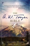 The A. W. Tozer Study Bible Notes
