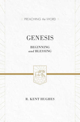 Preaching the Word - Genesis