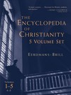Encyclopedia of Christianity (5 Vols.)