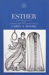 Anchor Yale Bible Commentary: Esther (AYB)