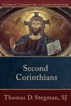 Catholic Commentary on Sacred Scripture: Second Corinthians (CCSS)
