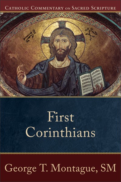 Catholic Commentary on Sacred Scripture: First Corinthians (CCSS)