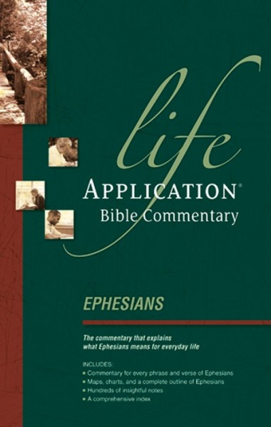 Life Application Bible Commentary (Ephesians)