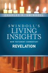 Swindoll's Living Insights: Insights on Revelation