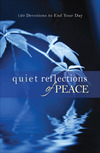 Quiet Reflections of Peace: 120 Devotions to End Your Day