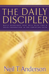 The Daily Discipler: Daily Readings That Will Give You A Solid Foundation in the Christian Faith