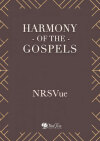 Harmony of the Gospels - NRSVue
