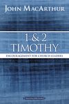 MacArthur Bible Studies: 1 and 2 Timothy