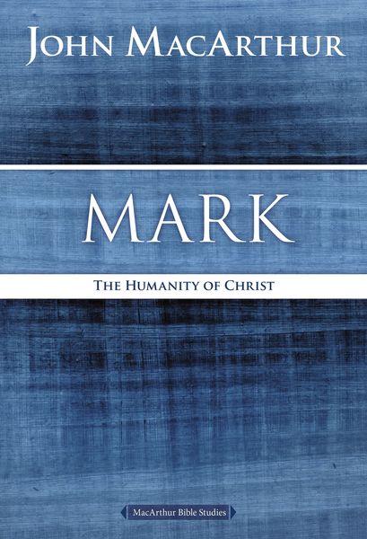 MacArthur Bible Studies: Mark
