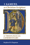 1 Samuel as Christian Scripture A Theological Commentary