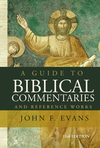 Guide to Biblical Commentaries and Reference Works: 10th Edition