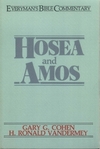 Hosea & Amos: Everyman's Bible Commentary (EvBC)