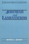 Jeremiah & Lamentations: Everyman's Bible Commentary (EvBC)