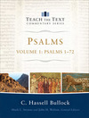 Psalms 1-72: Teach the Text Commentary Series
