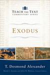 Exodus: Teach the Text Commentary Series