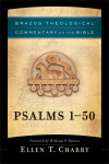 Brazos Theological Commentary: Psalms 1-50 (BTC)