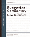 Zondervan Exegetical Commentary on the New Testament: 1 and 2 Thessalonians — ZECNT