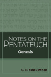 Notes on the Pentateuch: Notes on Genesis