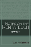 Notes on the Pentateuch: Notes on Exodus