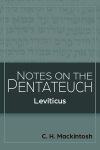 Notes on the Pentateuch: Notes on Leviticus
