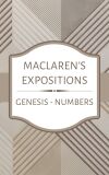 Maclaren's Expositions: Genesis - Numbers