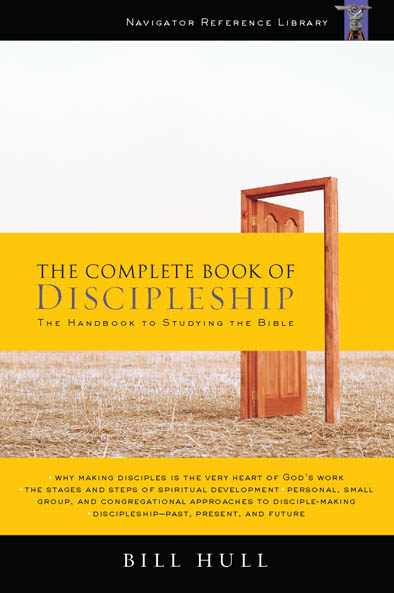 Complete Book of Discipleship: On Being and Making Followers of Christ