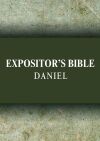 Expositor's Bible Commentary: Daniel