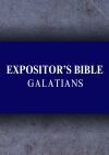 Expositor's Bible Commentary: Galatians