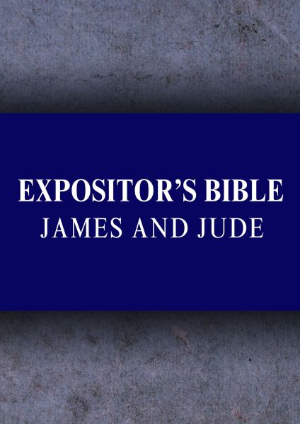 Expositor's Bible Commentary: James & Jude