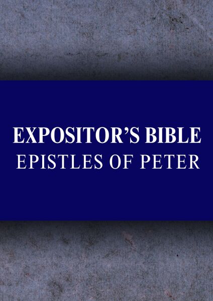 Expositor's Bible Commentary: 1-2 Peter