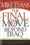 The Final Move Beyond Iraq: The Final Solution While the World Sleeps