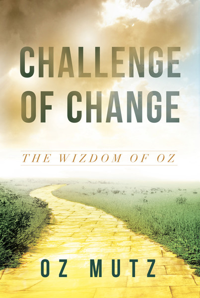 Challenge of Change: The Wizdom of Oz
