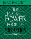 Pocket Power Book of Motivation