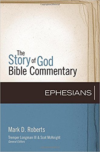 Ephesians: Story of God Bible Commentary (SGBC)
