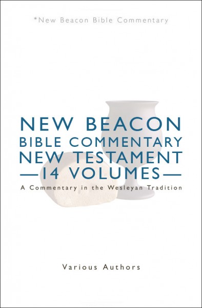 New Beacon Bible Commentary (NBBC) New Testament Set (14 Vols.)