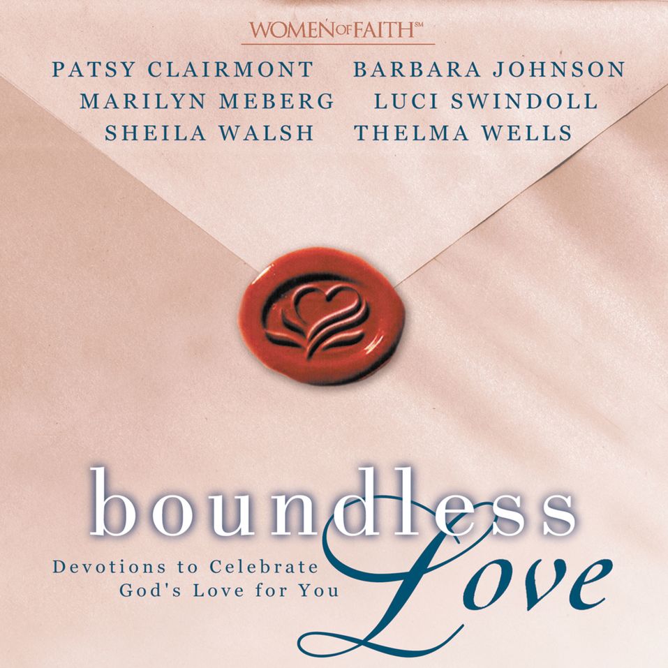 Boundless Love Devotions To Celebrate Gods Love For You Olive Tree 